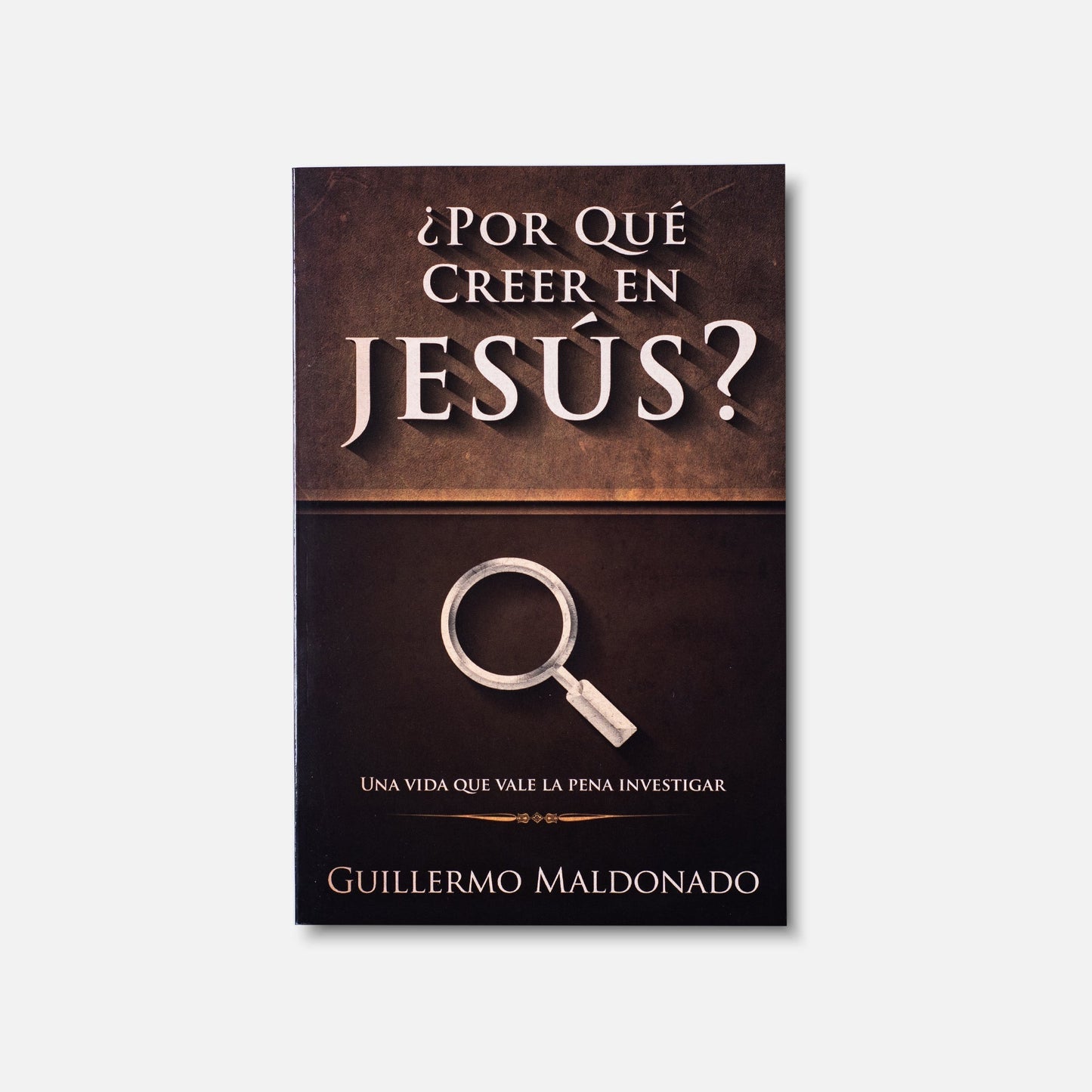 Por Que Creer En Jesus? - Book