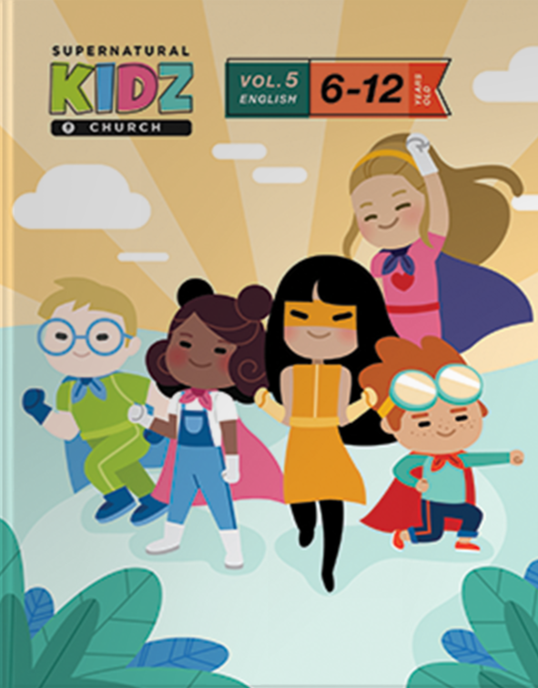 Supernatural Kidz Church - Ages 6-12 (English) - Manual