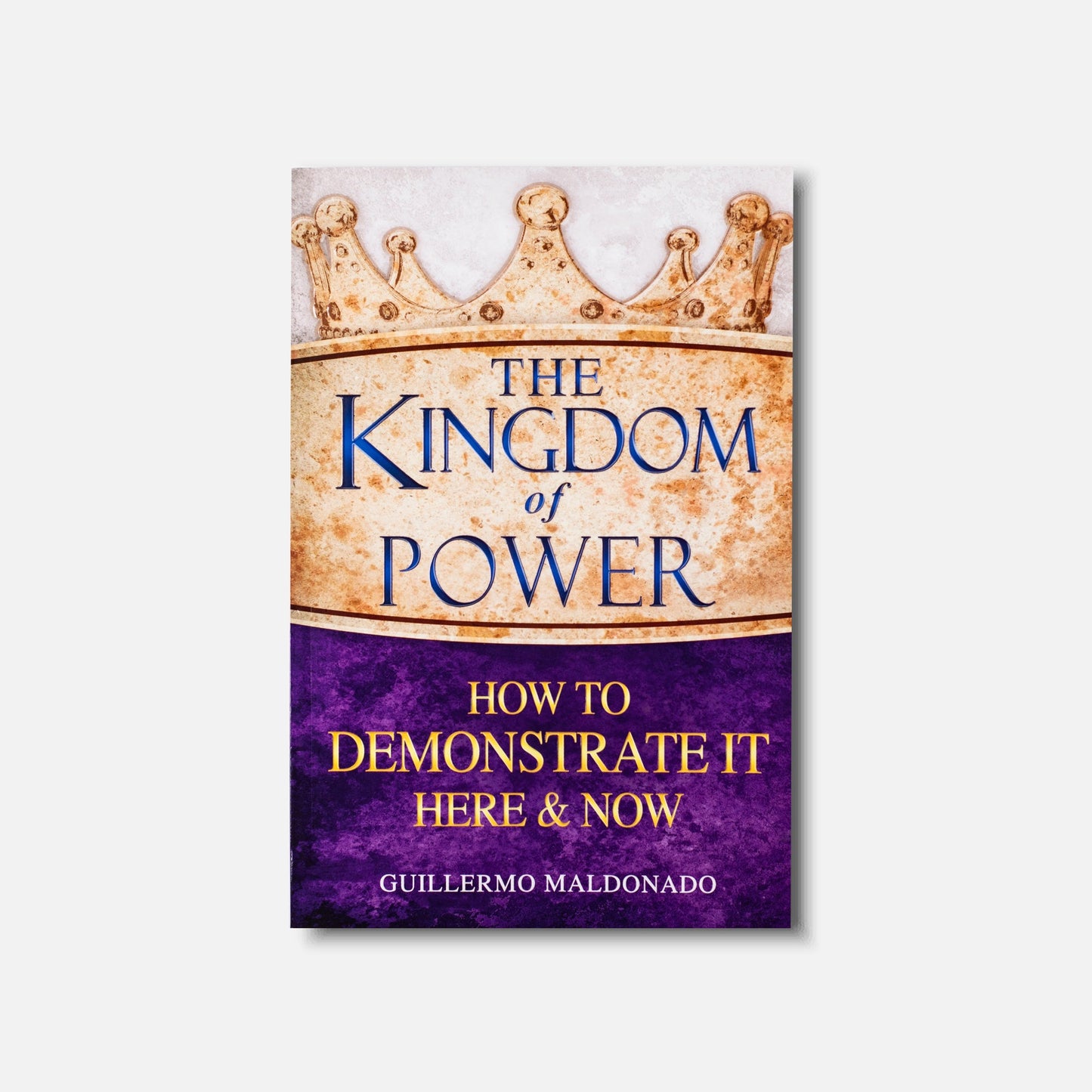 The Kingdom Of Power (SoftCover) - Book