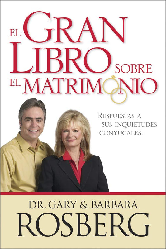 El Gran Libro Sobre el Matrimonio (The Great Marriage Q & A Book)