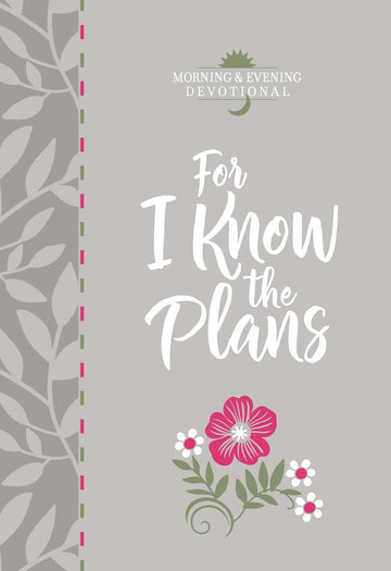 devocional diario - For I Know the Plans (Morning & Evening Devotional) - Floresta Store
