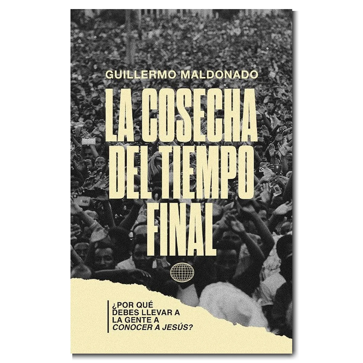 La cosecha del tiempo final - Libro