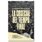 La cosecha del tiempo final - Libro