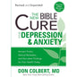 The New Bible Cure For Depression & Anxiety: Ancient Truths, Natural Remedies, and the Latest Findings for Your Health Today (New Bible Cure (Siloam))