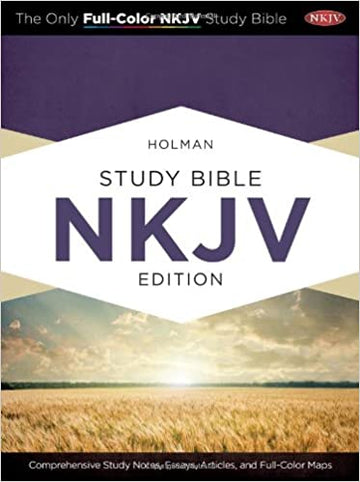 Holman Study Bible: NKJV Edition, Jacketed Hardcover