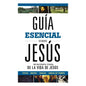 Guia esencial sobre Jesus (Ultimate Guide to Jesus)