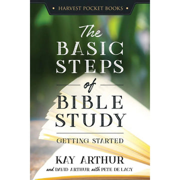 The Basic Steps of Bible Study: Getting Started
