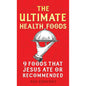 THE ULTIMATE HEALTH FOODS