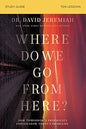 Where Do We Go From Here? Study Guide