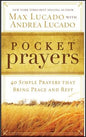 Pocket Prayers: 40 Simple Prayers That Bring Peace and Rest, Value Edition