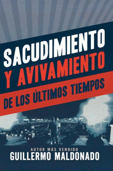 Sacudimiento y Avivamiento de los Ultimos Tiempos - Libro