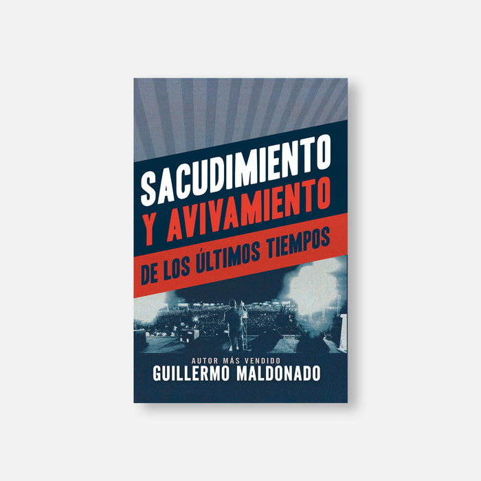 Sacudimiento y Avivamiento de los Ultimos Tiempos - Libro