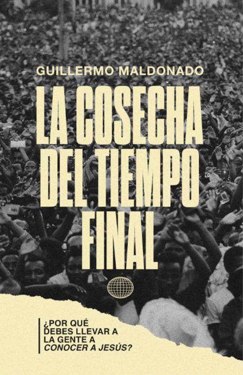 La cosecha del tiempo final - Libro