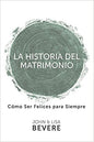 Historia del matrimonio (Spanish Edition)