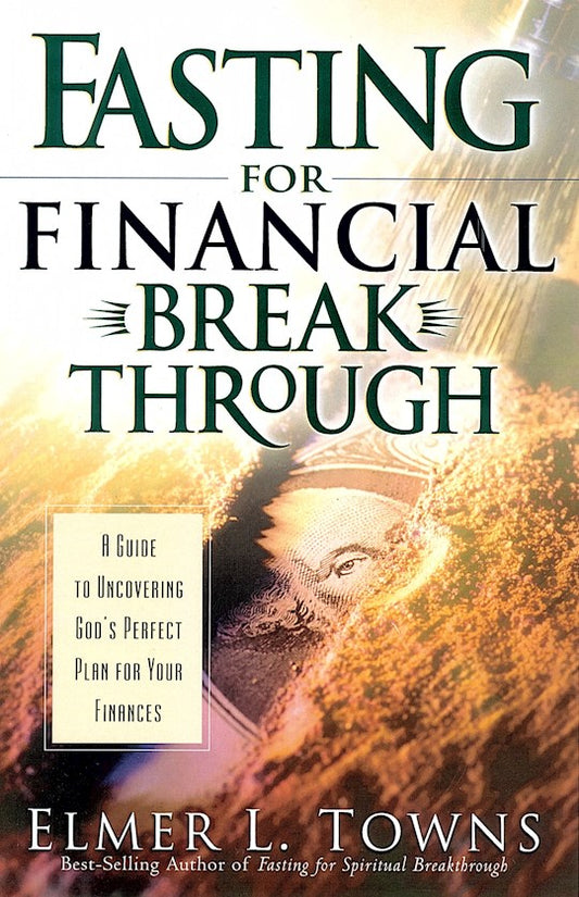 Fasting For Financial Breakthrough