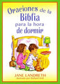 Oraciones de la Biblia para la hora de dormir, Prayers of the Bible for Bedtime