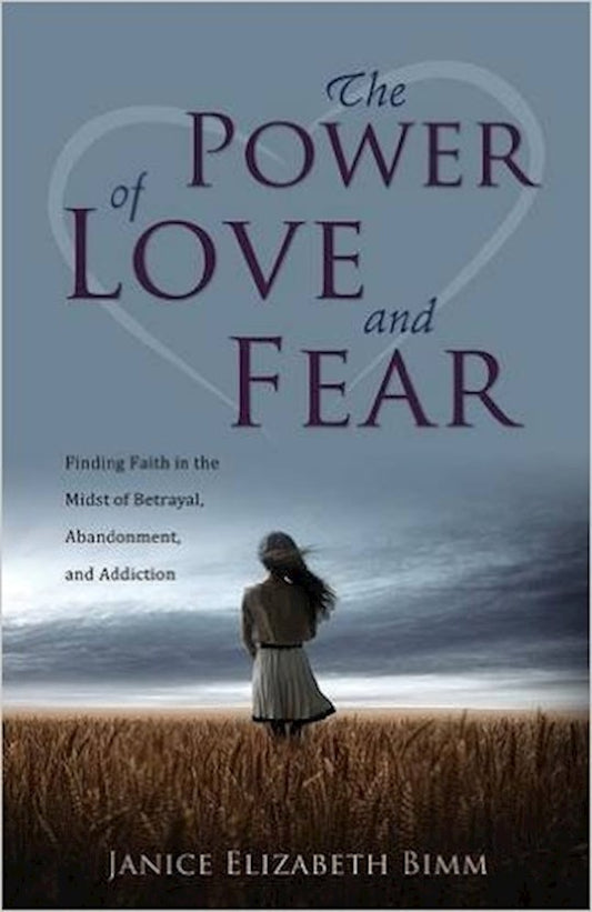 The Power Of Love And Fear