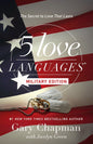 The 5 Love Languages (Military Edition)