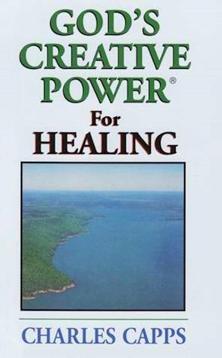 God's Creative Power For Healing