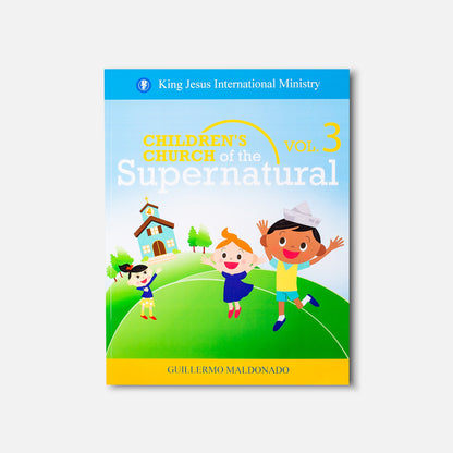 Children's Church of the Supernatural 3 - Manual