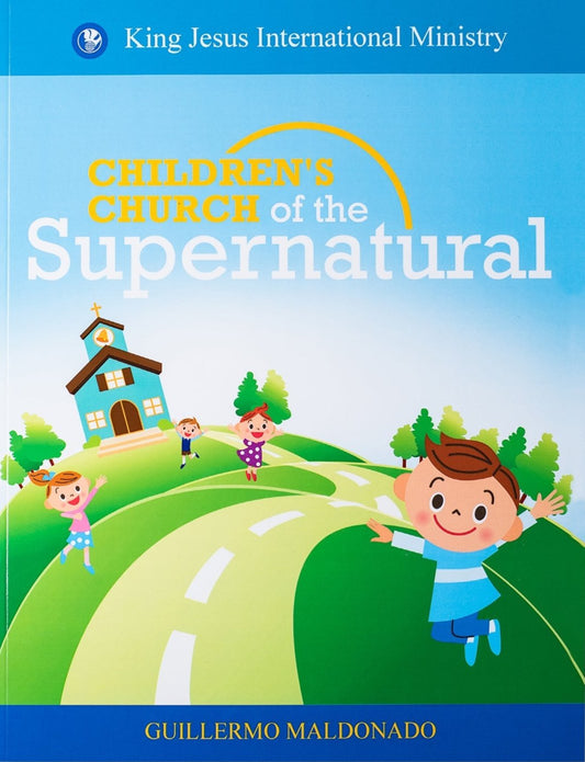 Children's Church of the Supernatural 1 - Manual