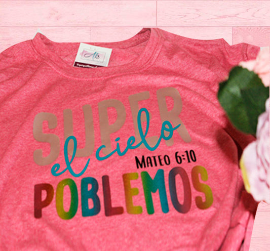 Super Poblemos al Cielo T-Shirt