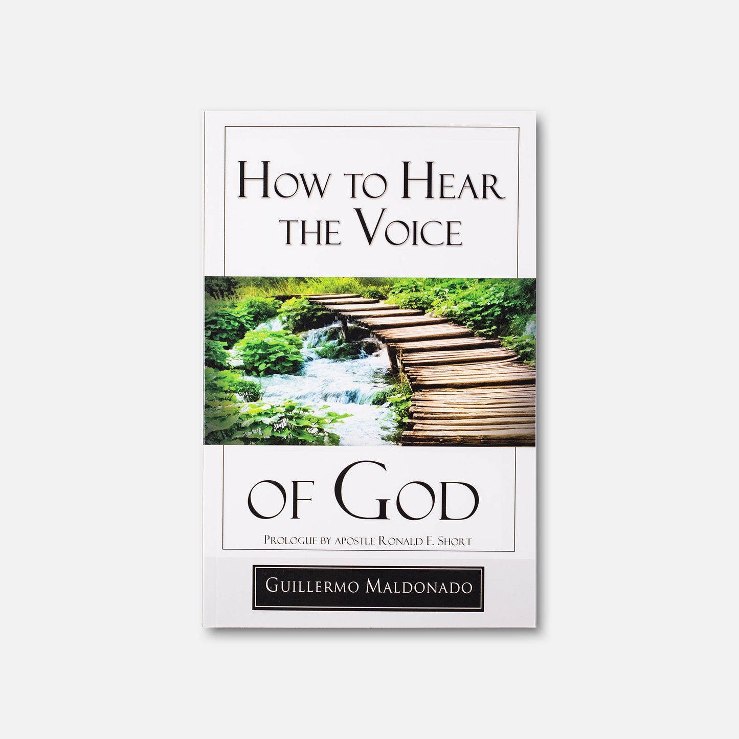 How To Hear The Voice Of God - Book