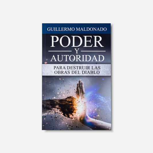 Poder Y Autoridad Para Destruir Las Obras del Diablo - Book