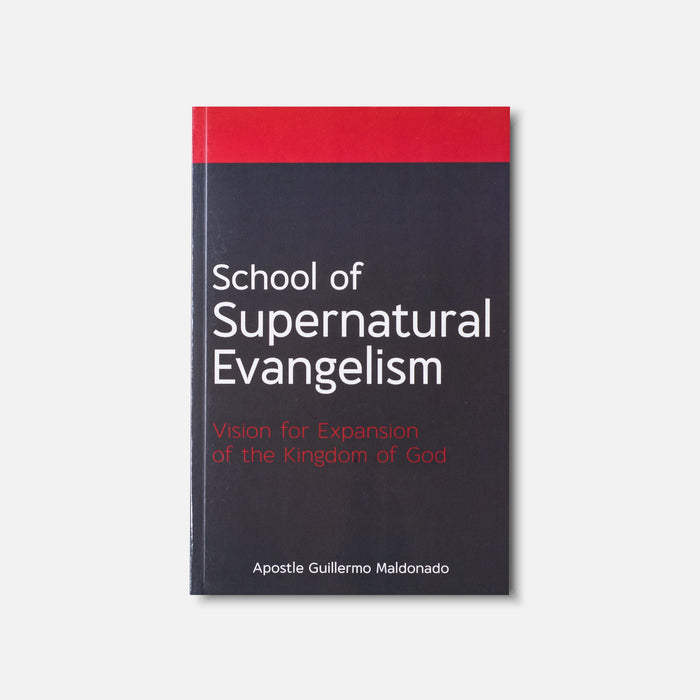 Escuela De Evangelismo / School of Supernatural Evangelism - Manual