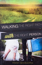 Walking The Right Path with the Right Person - Book