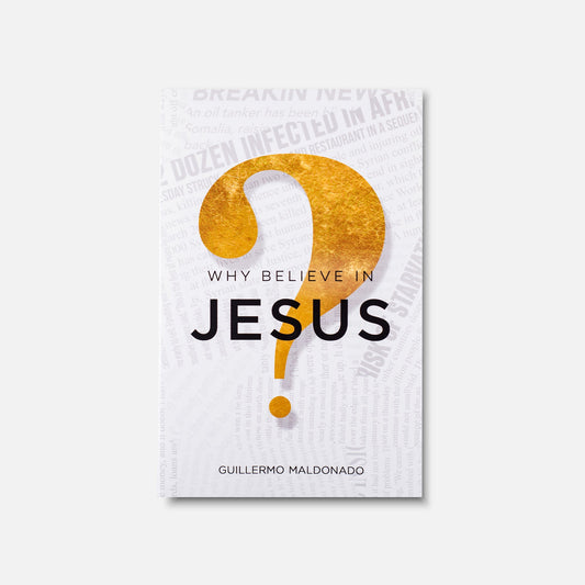 Why Believe In Jesus - Book